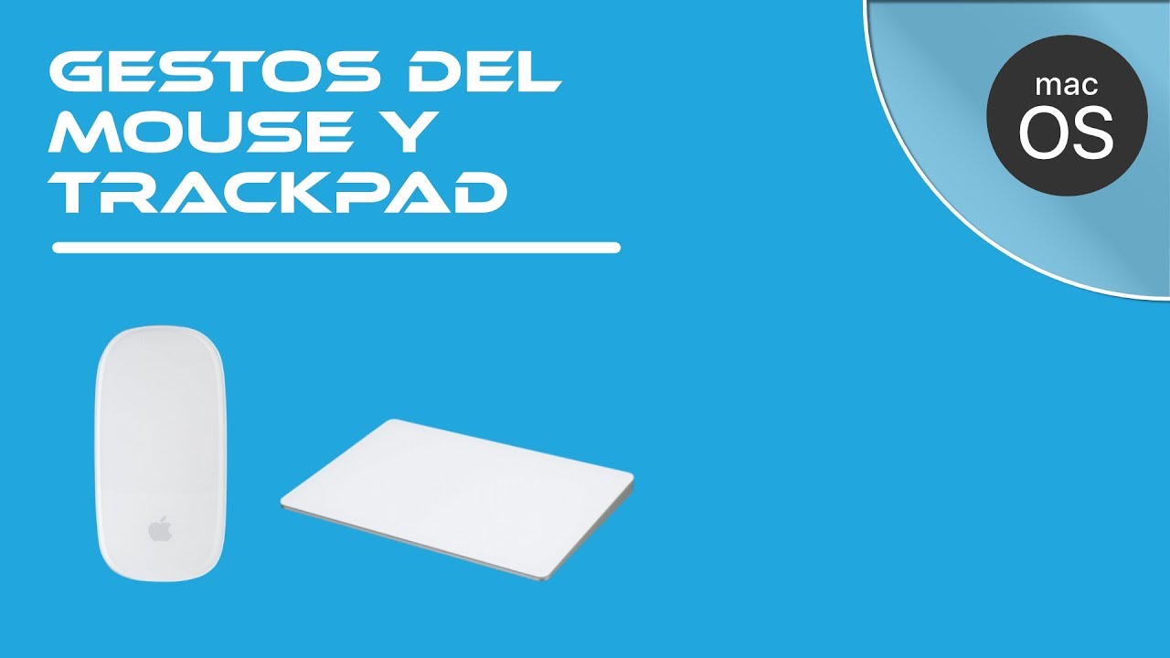 04- Gestos del mouse y trackpad 🖱️