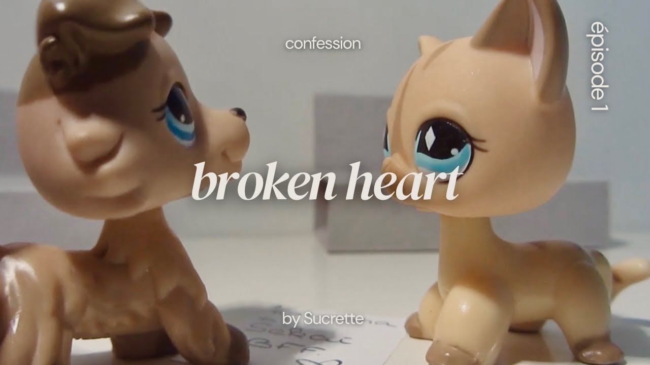 LPS ✧Broken heart (Episode #1: Confession)✧[Subtitles in english]