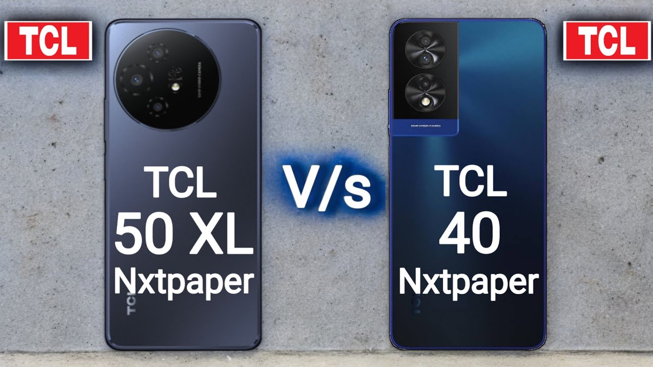 TCL 50 XL Nxtpaper vs TCL 40 Nxtpaper