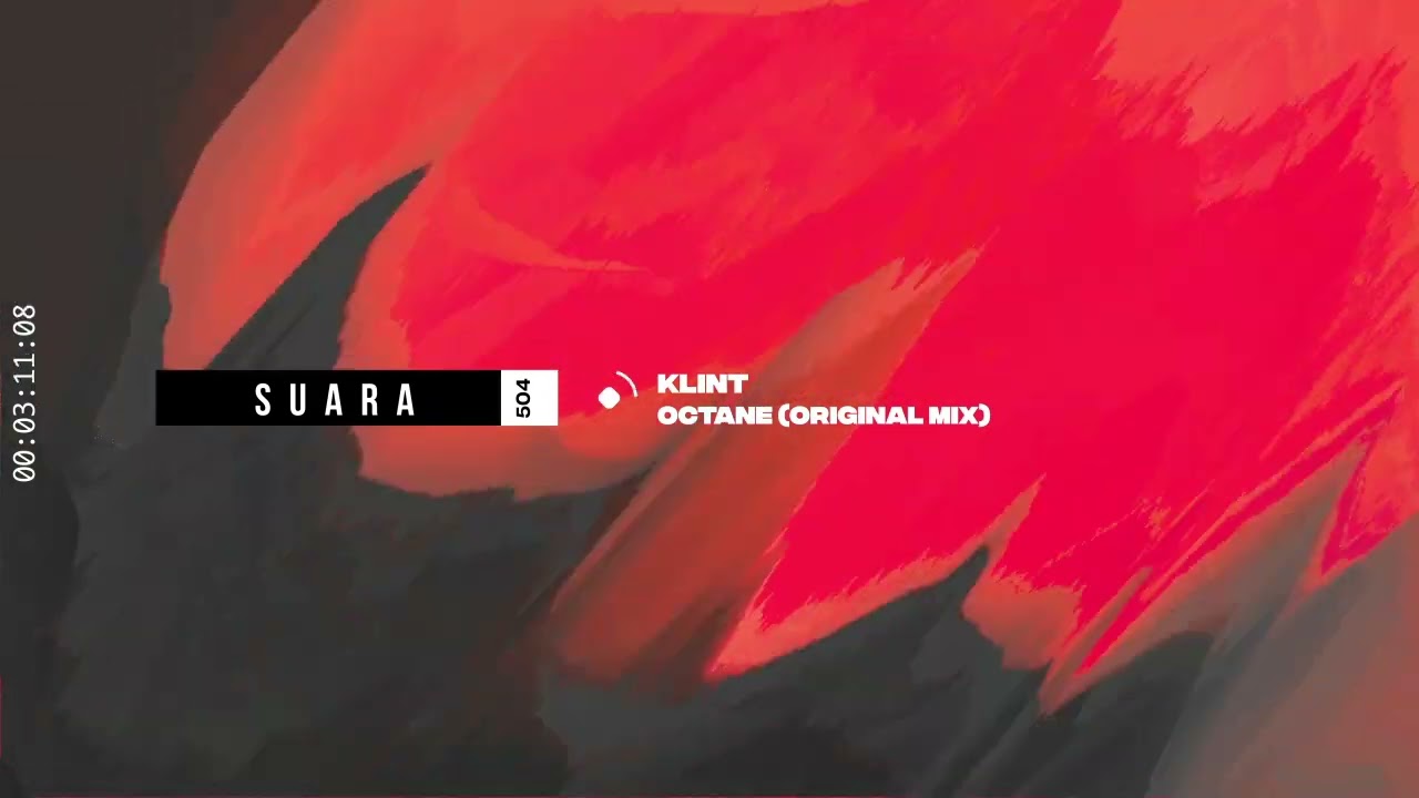 Klint - Octane (Original Mix) [Suara]