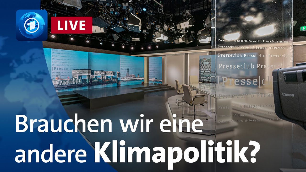 Live: Presseclub | Industrie in Gefahr &minus; Brauchen wir eine andere Klimapolitik?