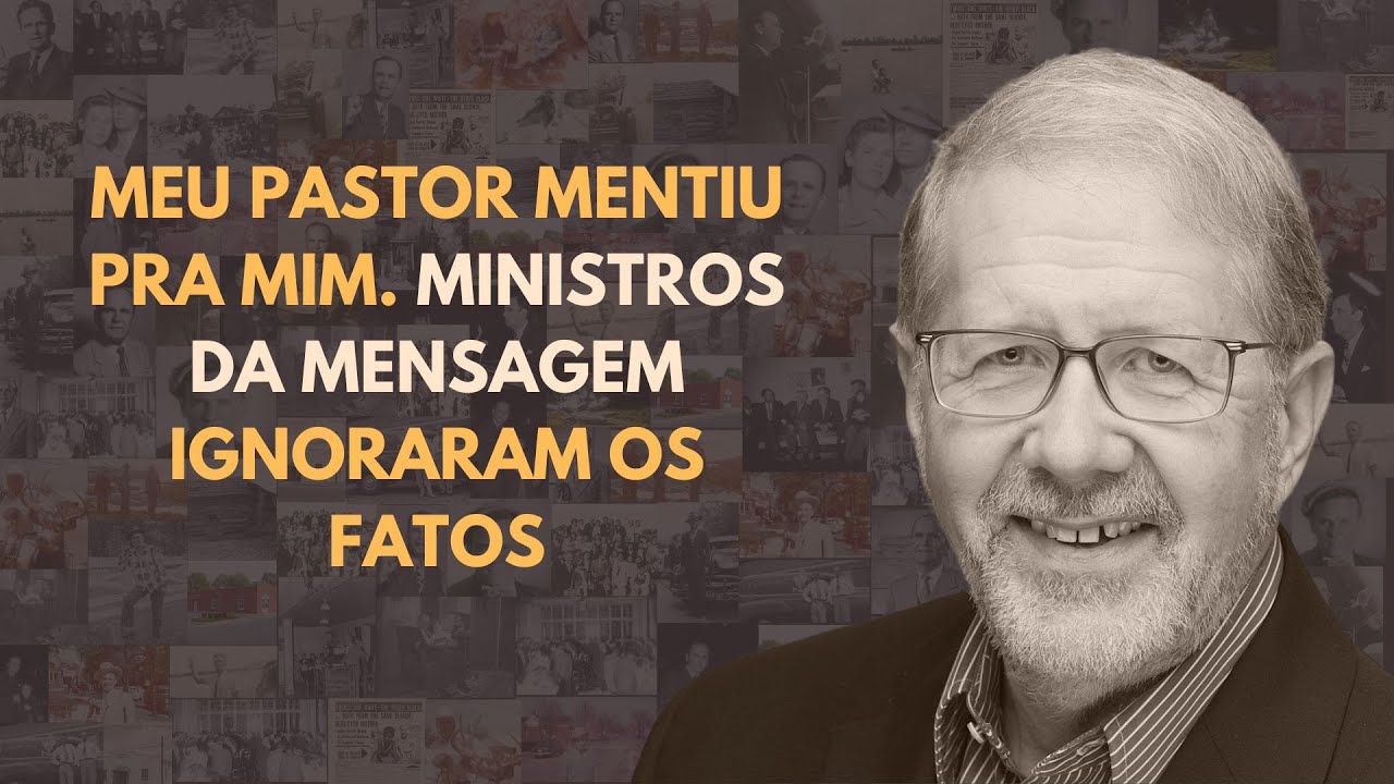 POR QUE DEIXEI A MENSAGEM DE WILLIAM BRANHAM ? | COM ROD BERGEN DO CANADÁ