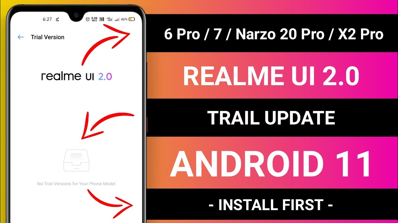 Realme 6 Pro / 7 / Narzo 20 Pro / X2 Pro Android 11 - Realme UI 2.0 Trail Update How To Get First