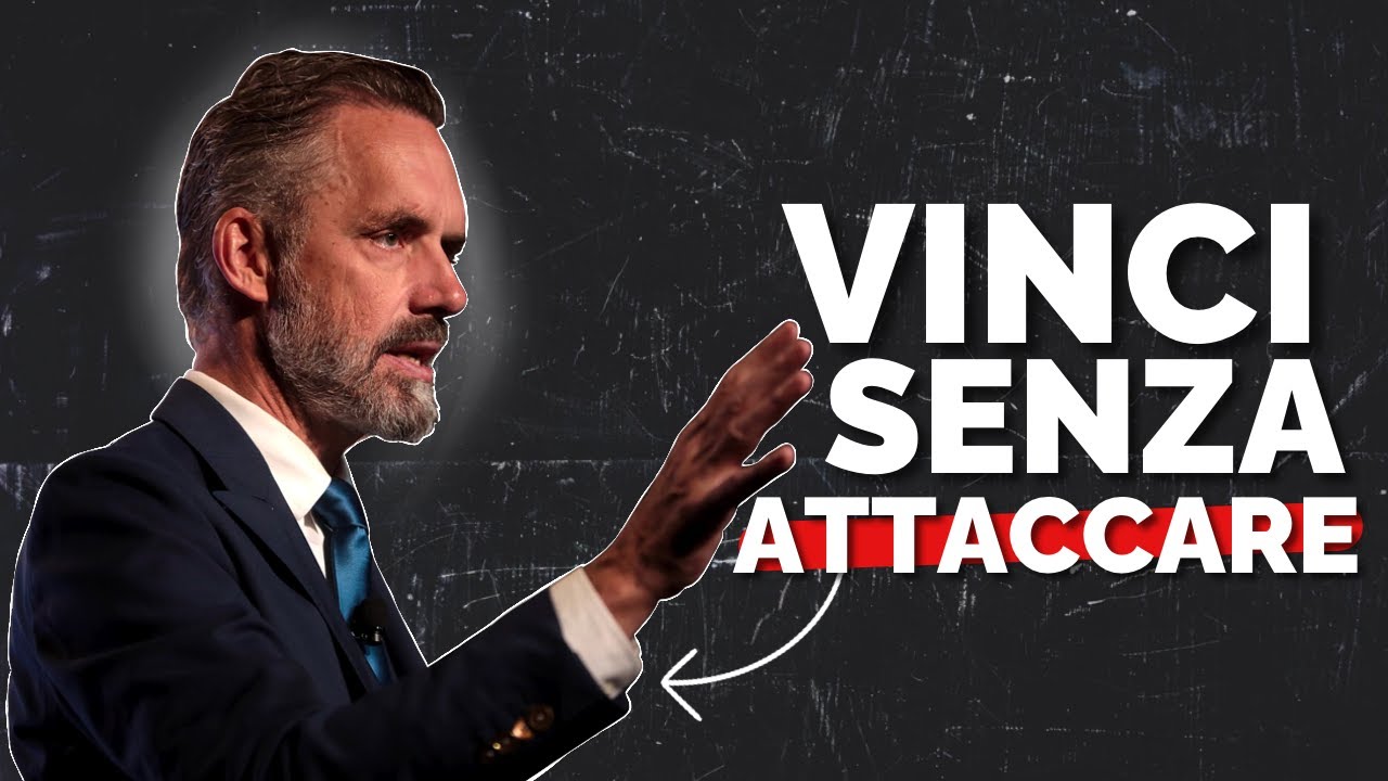 Come Vincere Una Discussione Senza Dover Umiliare Il Tuo Avversario - Jordan Peterson