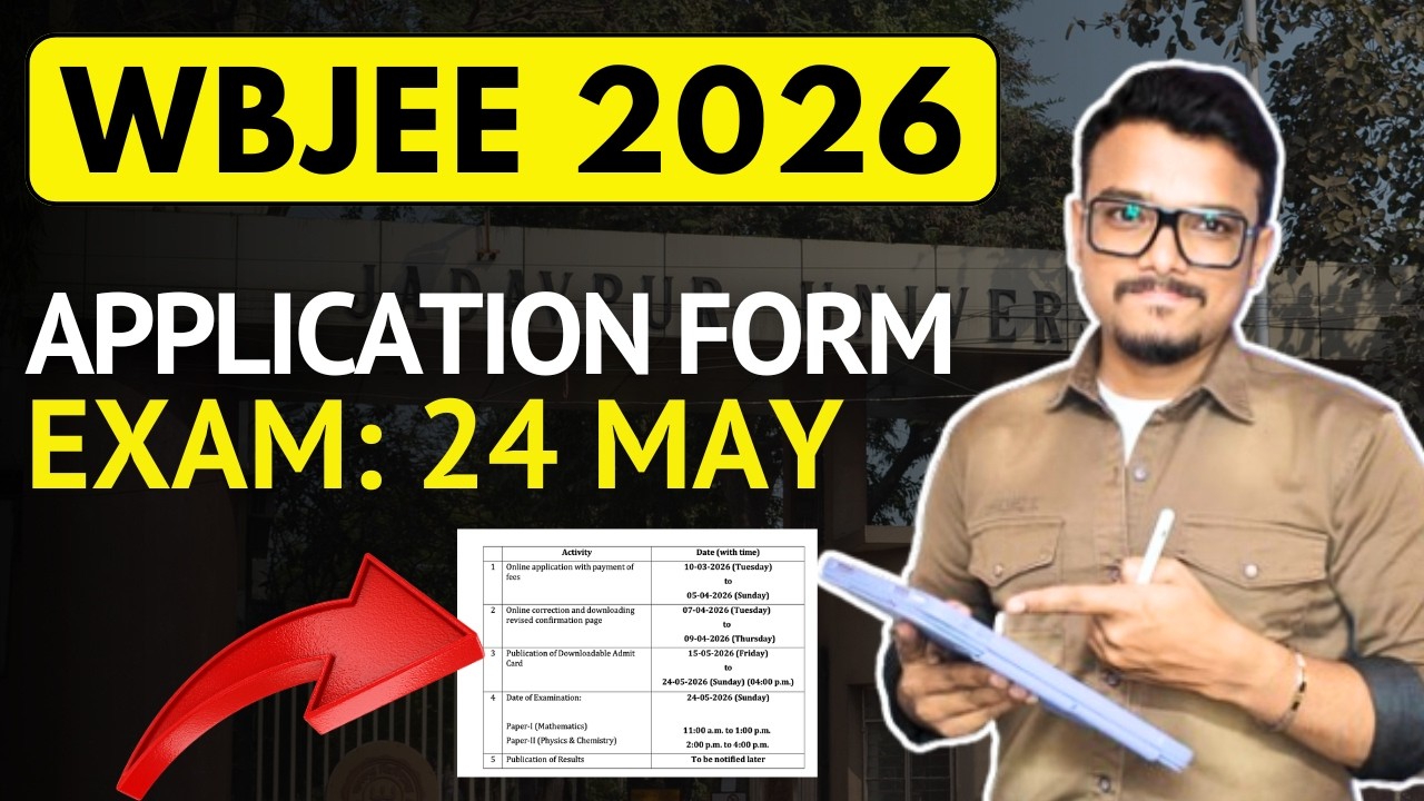 WBJEE 2026 Application Form Released | Important Dates for WBJEE 2026