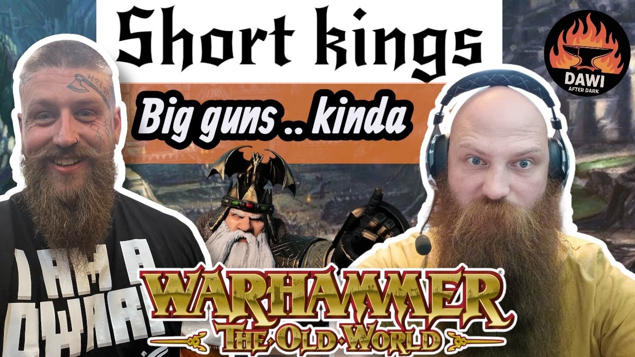 Two Dwarf Kings Talking all things Dwarfs in Warhammer The Old World