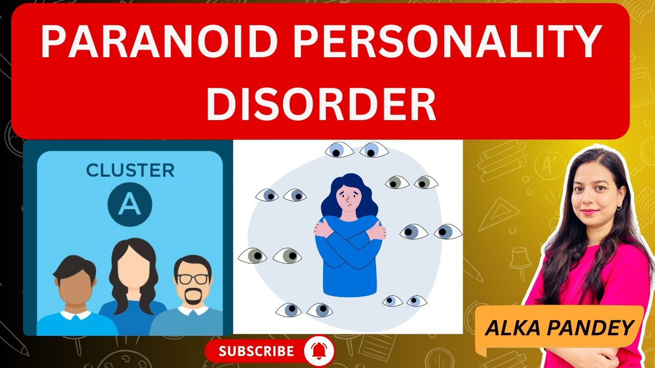 Paranoid Personality Disorder Explained – Sign & Symptoms | In Hindi | ALKA PANDEY