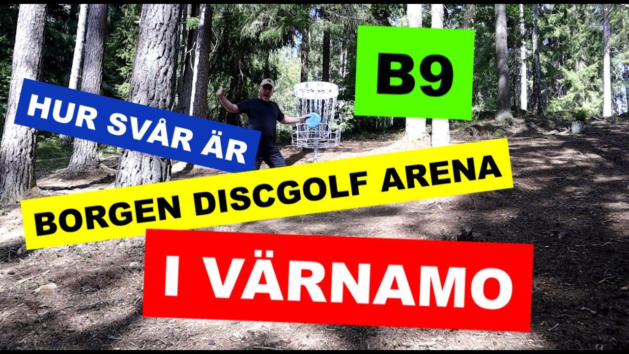 Borgen Discgolf Arena i Värnamo B9