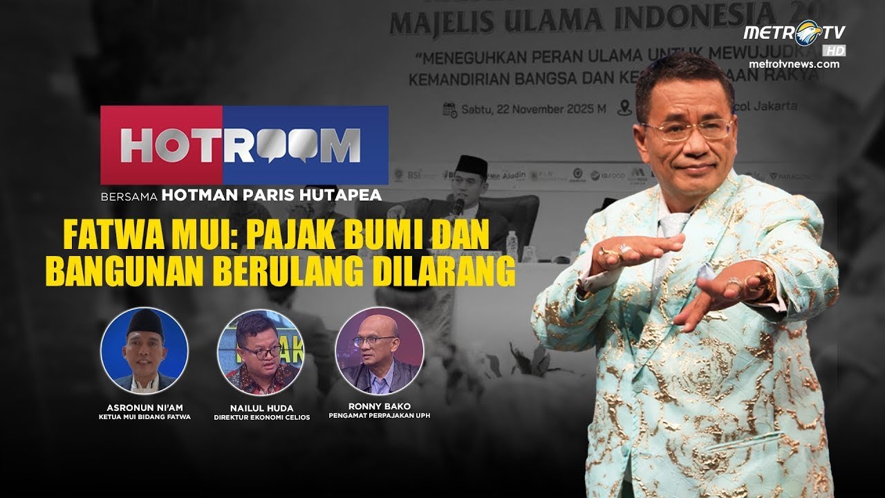 HOTROOM - HOTROOM - FATWA MUI: PAJAK BUMI DAN BANGUNAN  BERULANG DILARANG