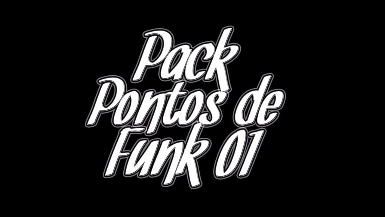 PACK PONTOS DE FUNK 01 - SUBMUNDO DOS PONTOS