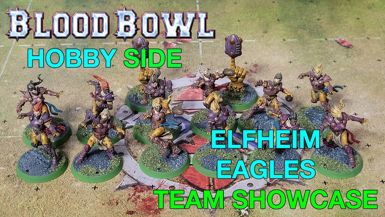 Elfheim Eagles Blood Bowl 2021 Elf Union Team Showcase
