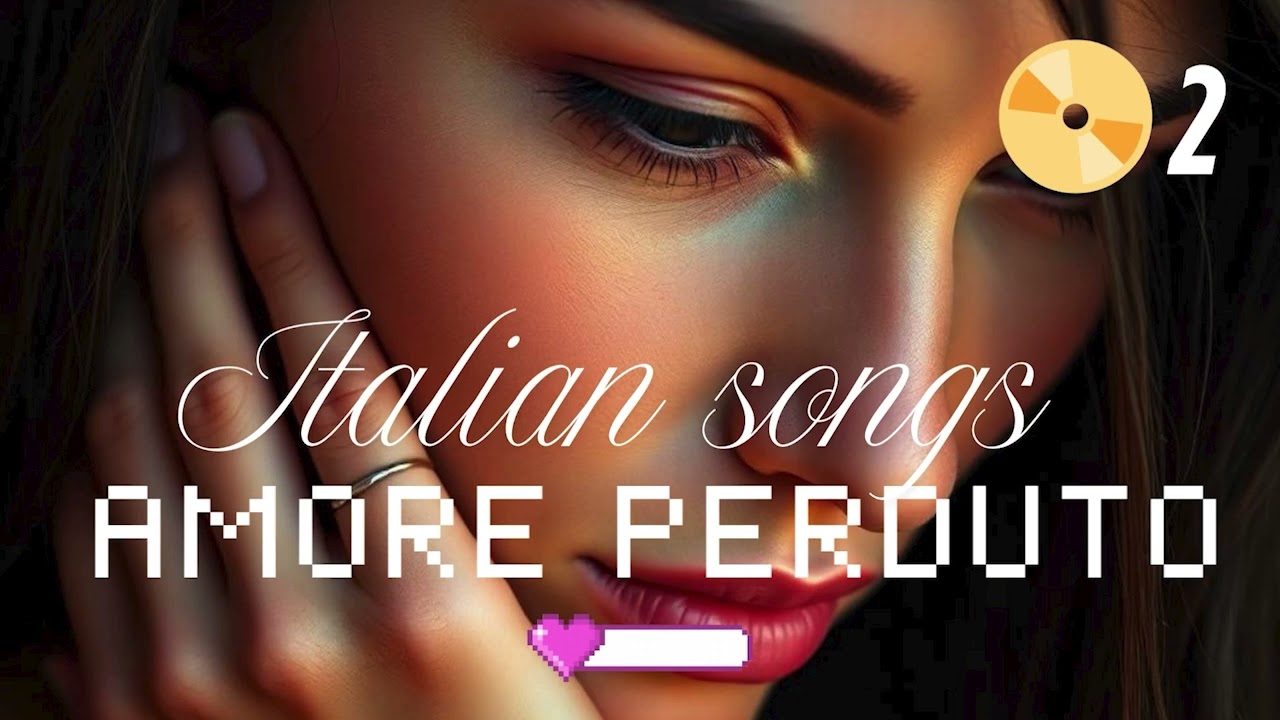 Cuore Matto Italian Songs