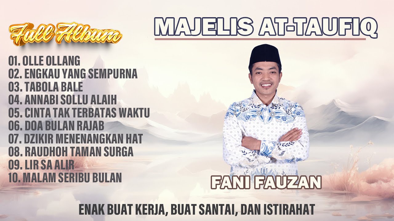 KOMPILASI LAGU I FANI FAUZAN I MAJELIS ATTAUFIQ MADURA 2025