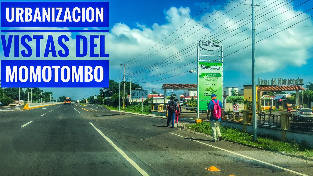 Urbanización Vistas del Momotombo en Carretera Nueva León, Managua Nicaragua