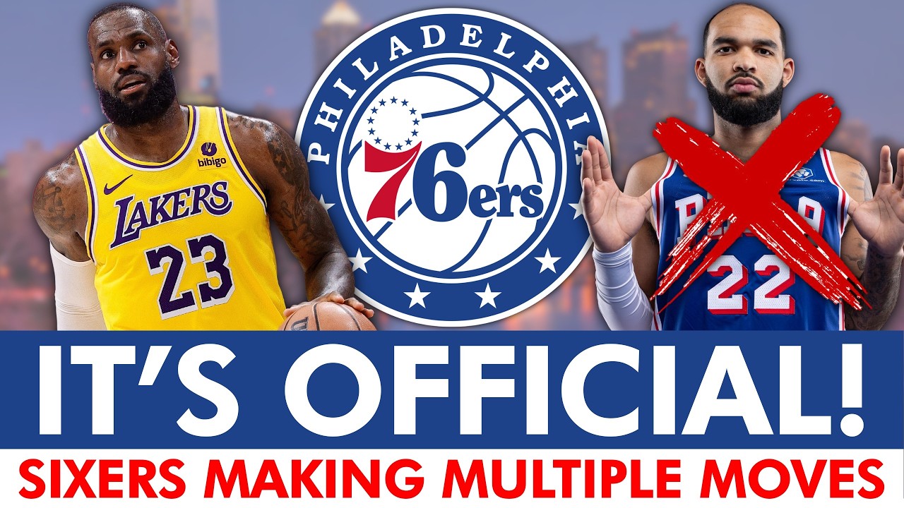 76ers Making MULTIPLE Roster Moves & OFFICIALLY Announce LeBron James Signing! | Sixers News