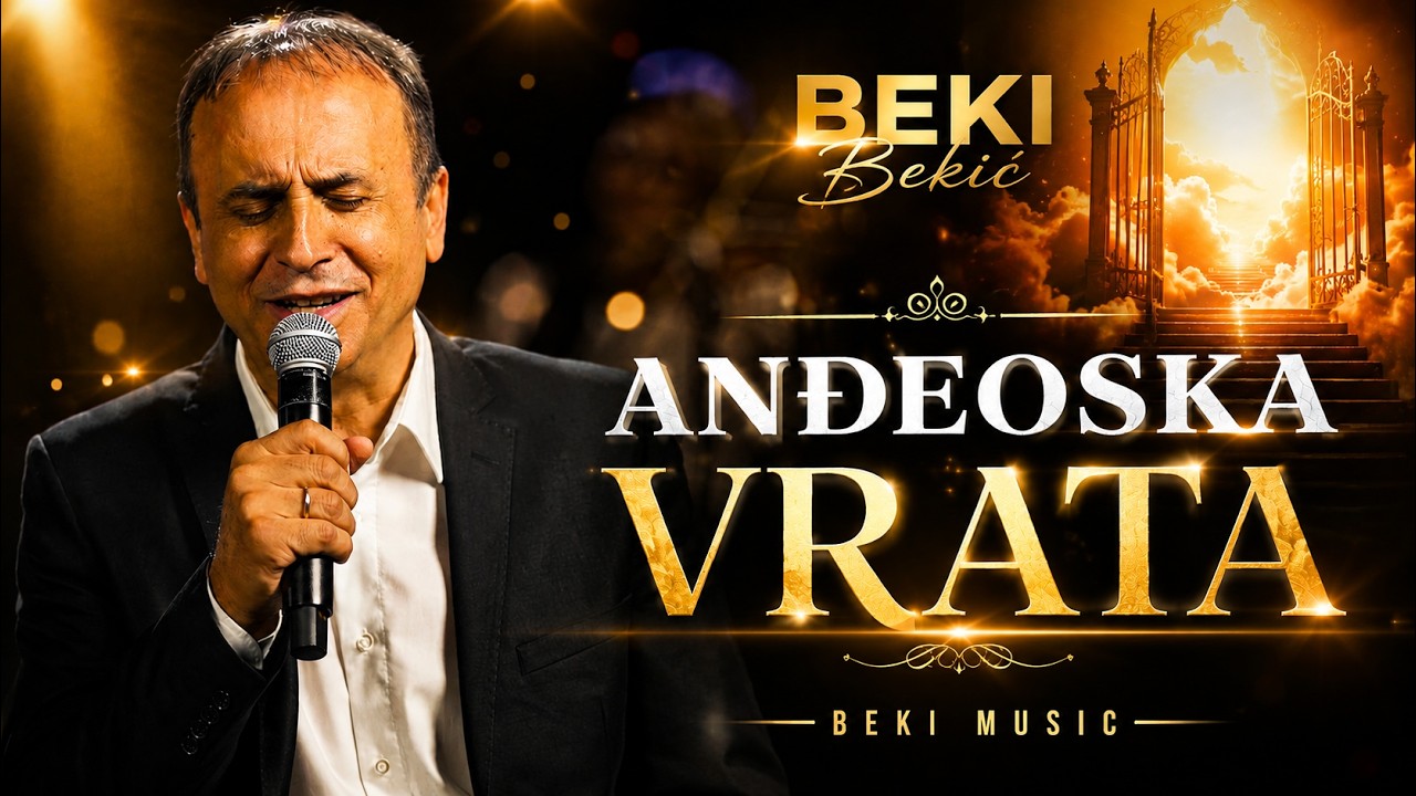 BEKI BEKIC - ANDJEOSKA VRATA (Official Video 2024)