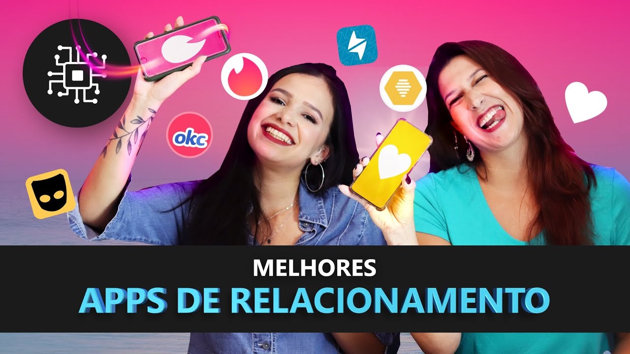 Melhores Apps de Relacionamento no Brasil