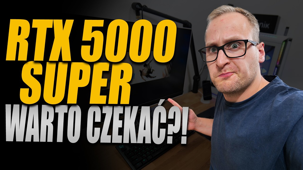 Czy warto czekać na RTX 5000 Super