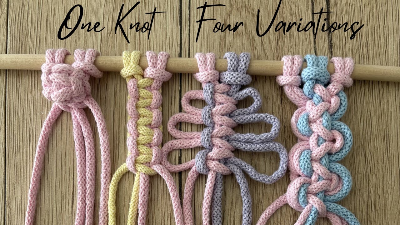 Square Knot: Four Easy Variations 