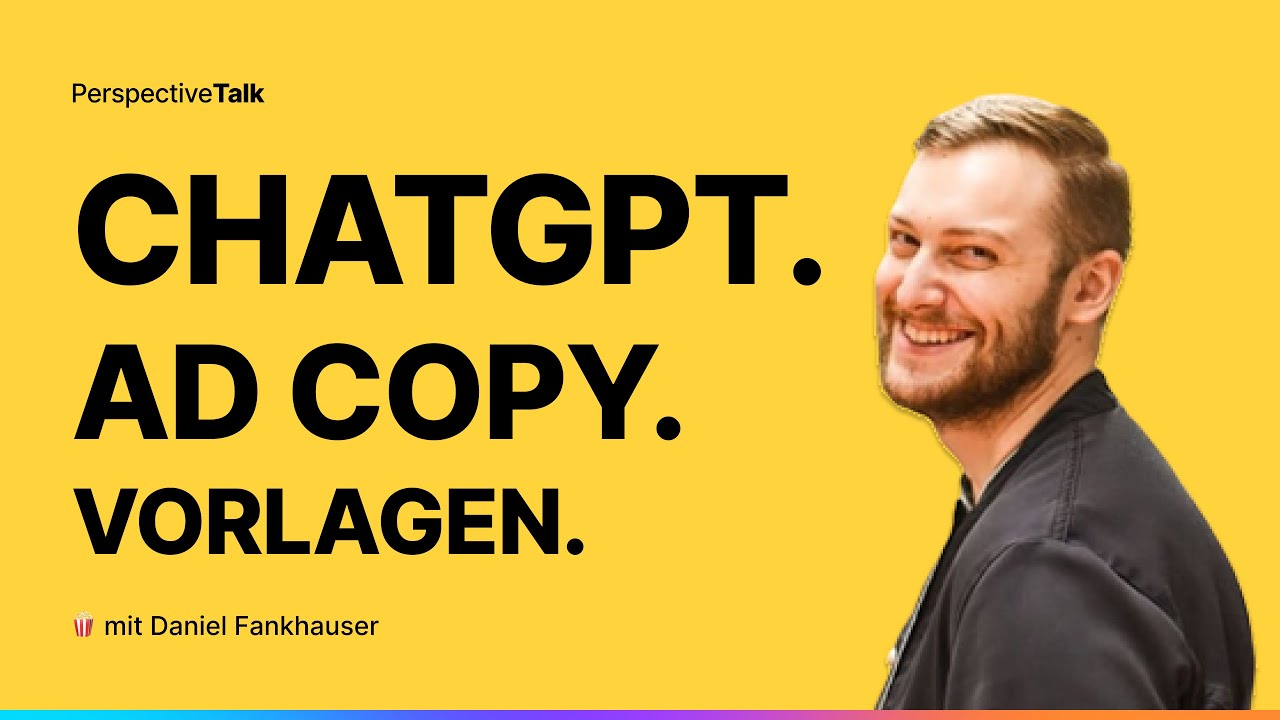 Perspective x ChatGPT: So nutzt du AI f&uuml;r deine Social Recruiting Kampagnen | KI f&uuml;r Ads & Funnels 🍿