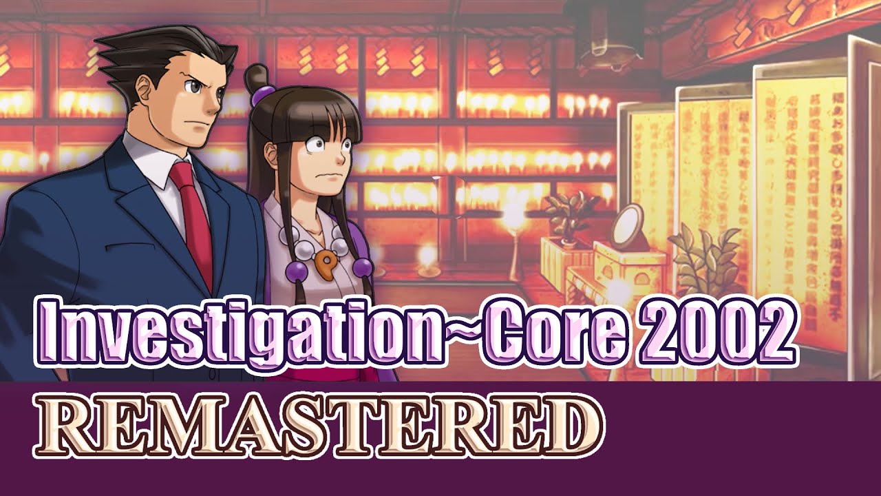 Investigation ~ Core 2002 [REMASTERED]