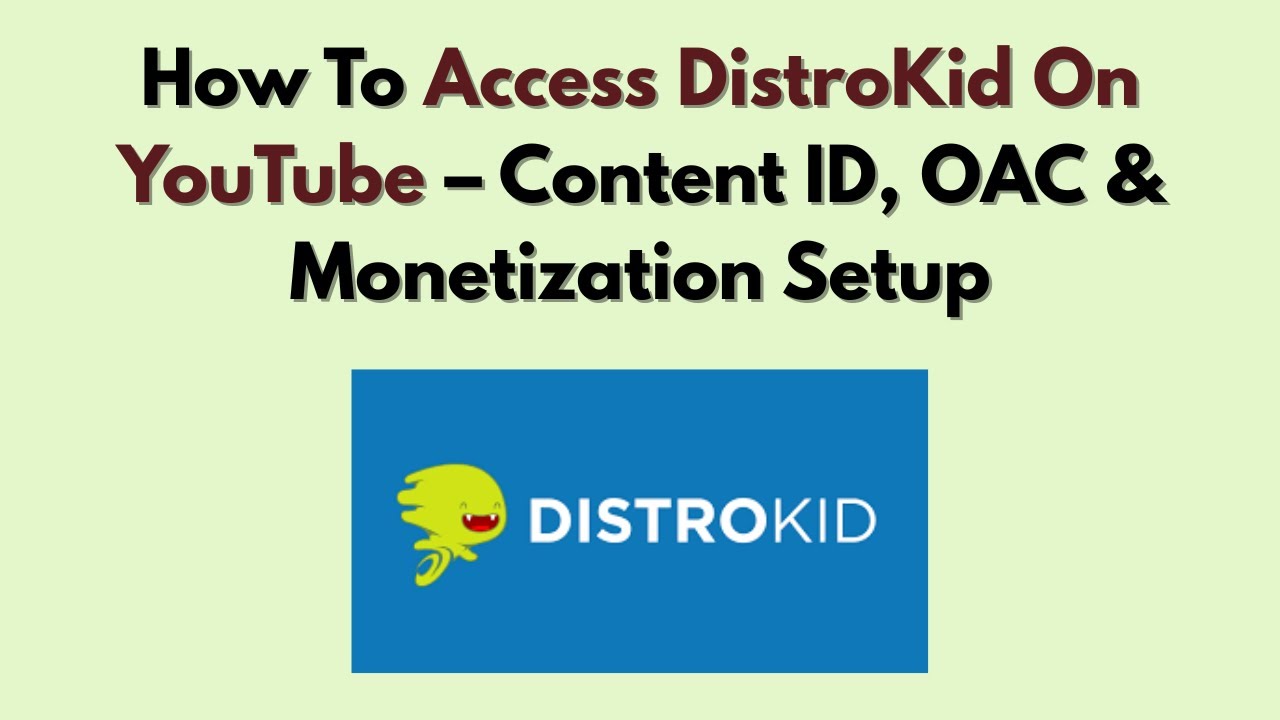 Как получить доступ к DistroKid на YouTube (2026) &ndash; Content ID, OAC и настройка монетизации