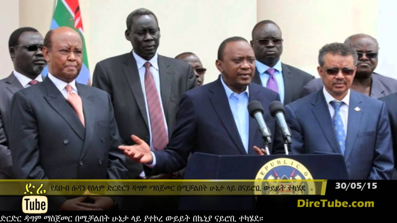 DireTube News - S. Sudan's warring parties Peace talk in Nairobi, Kenya