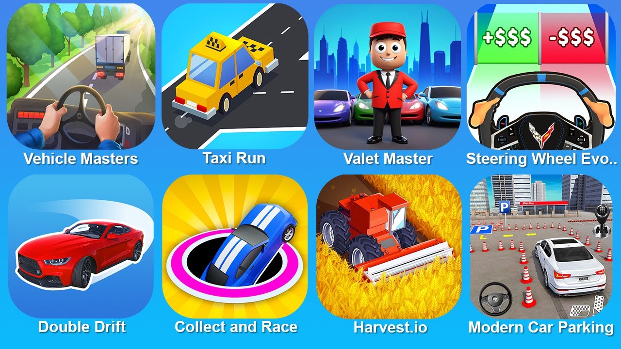 Vehicle Masters, Taxi Run, Valet Master, Steering Wheel Evolution, Double Drift, Collect Race