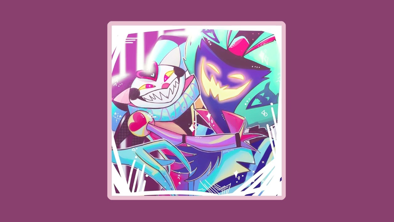Asmodeus x Fizzarolli Playlist