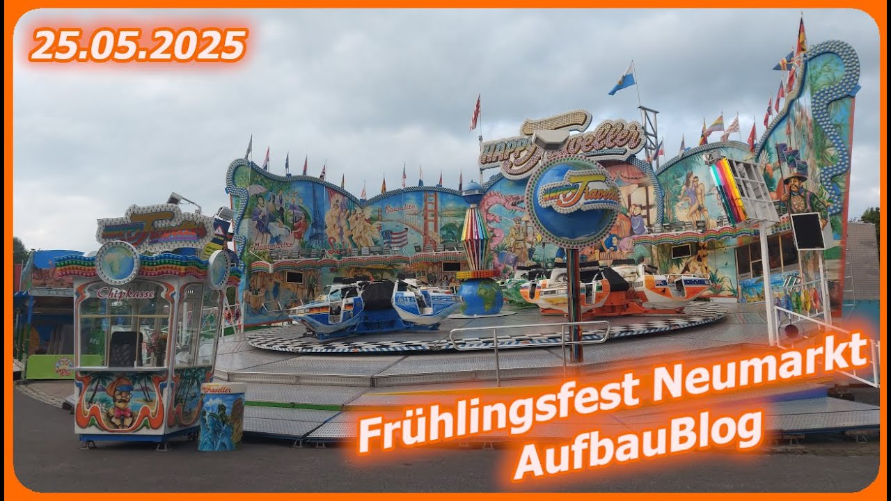 Aufbau Blog #7 |🎡Neumarkter Frühlingsfest 2025 | Alles sogut wie fertig