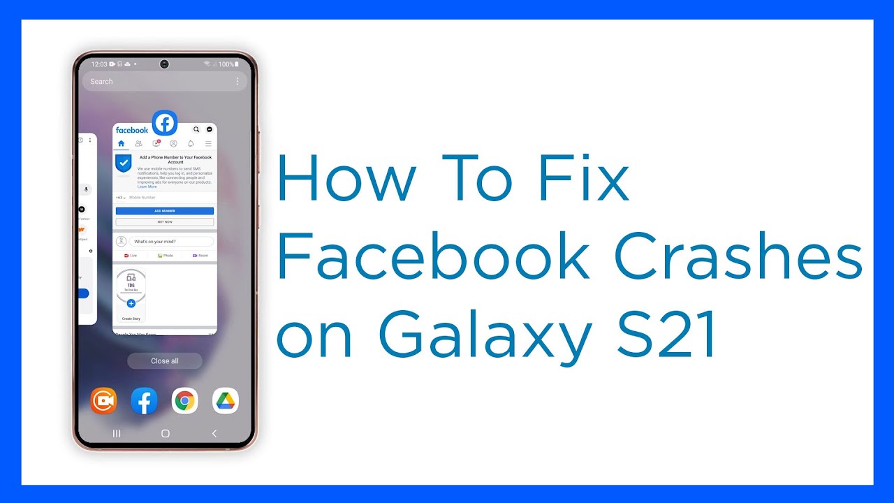 Facebook Keeps Crashing on Galaxy S21? Here are the solutions!