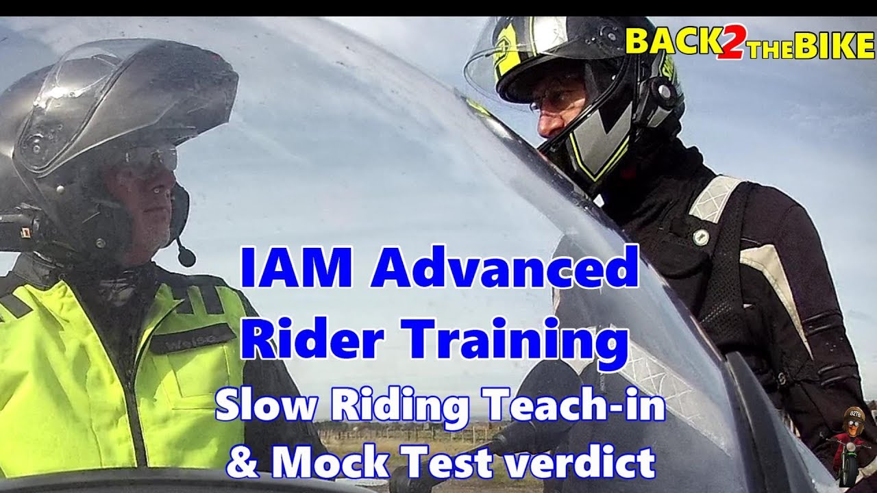 IAM Slow Riding Teach-in and Mock Test Verdict