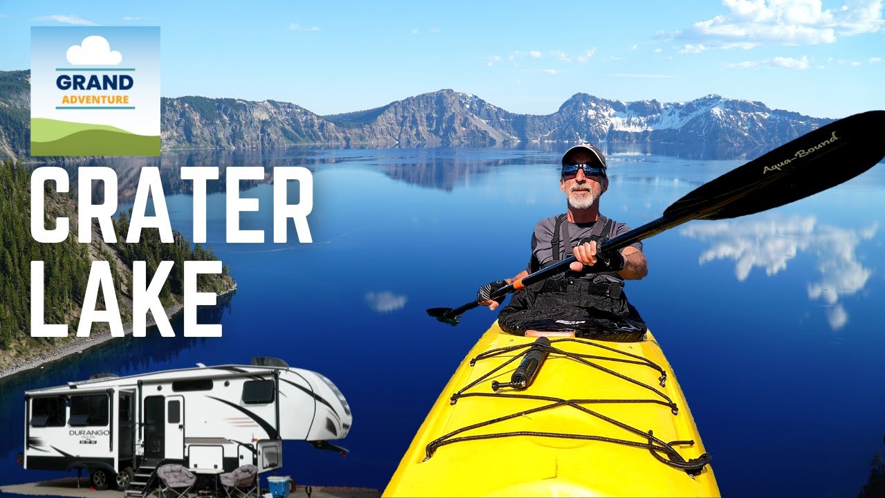 Ep. 264: Crater Lake | National Park Oregon RV camping kayaking hiking