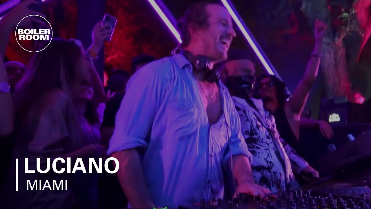Luciano | Boiler Room Miami