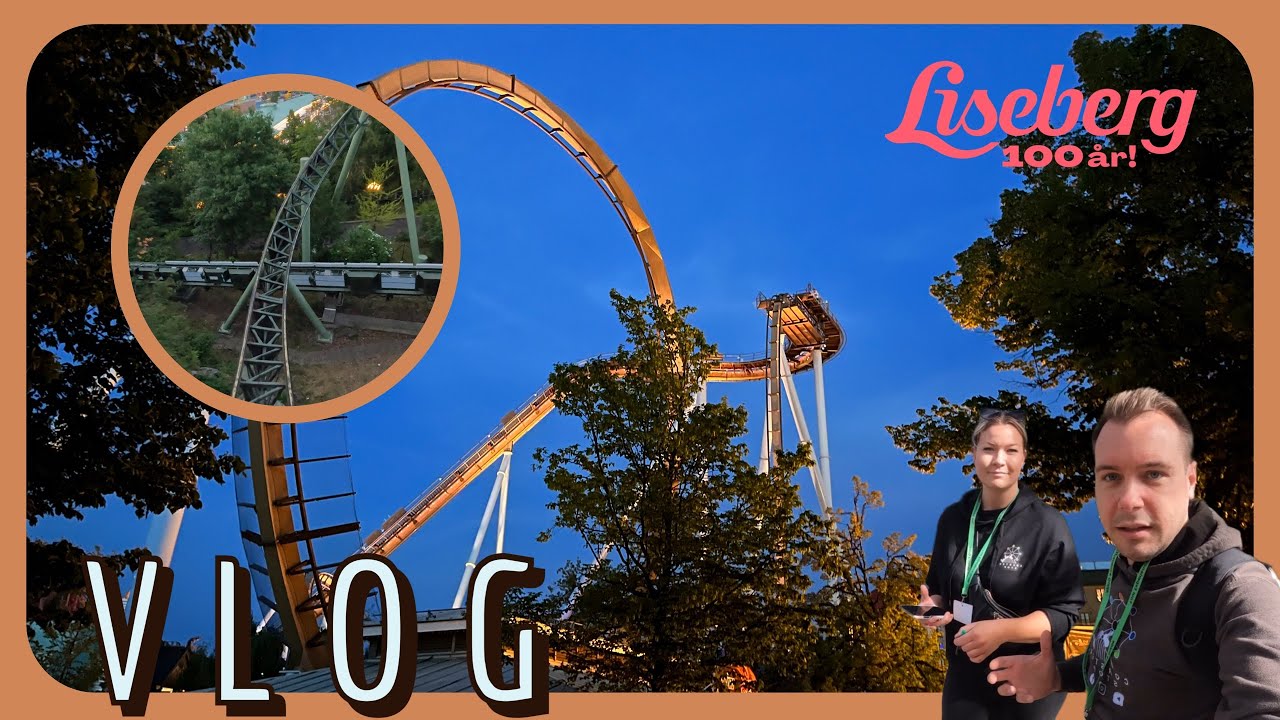 Liseberg VLOG 2023