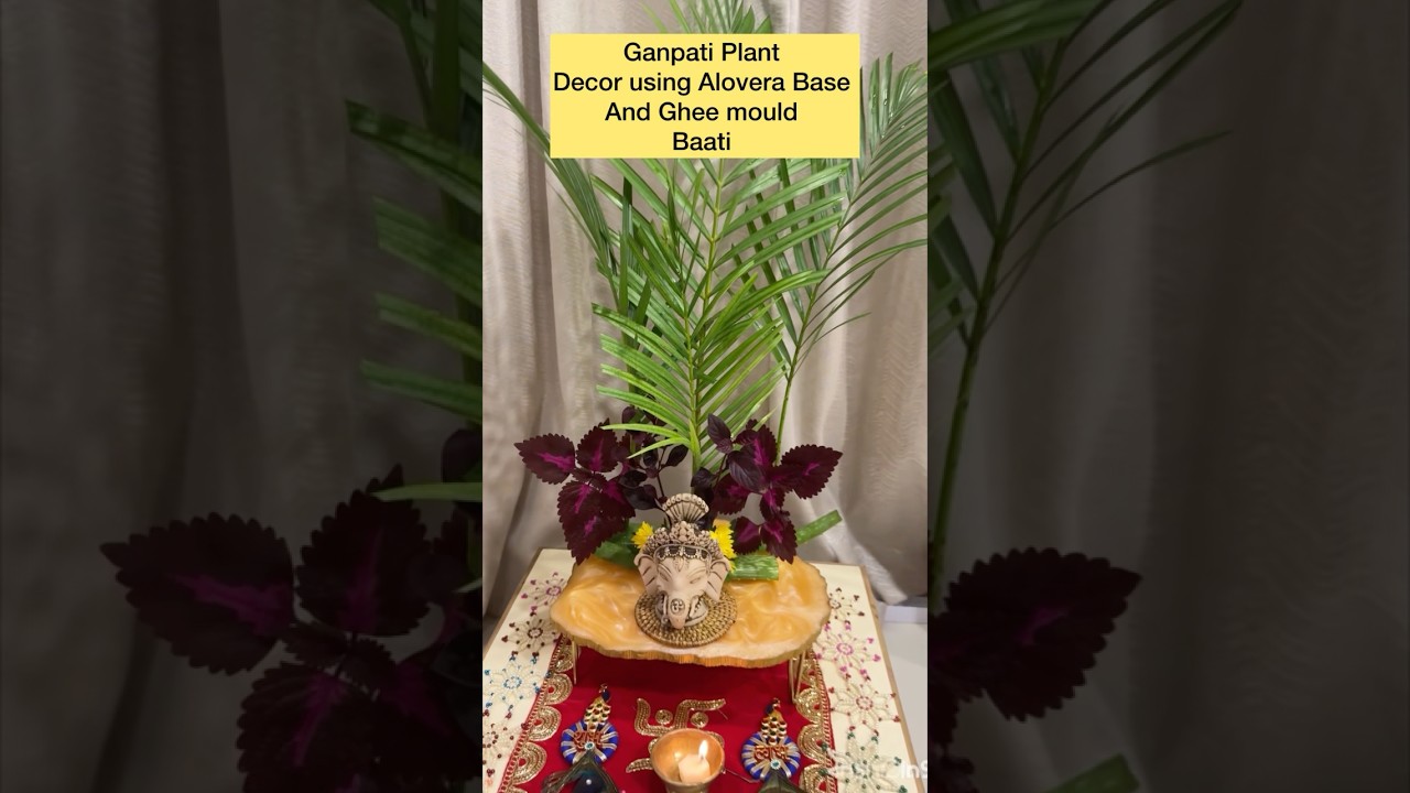 Ganpati 2025, decor with Aloe Vera base & baati #fxyoeditz #ytshorts #viral #shorts#shortsytstudio