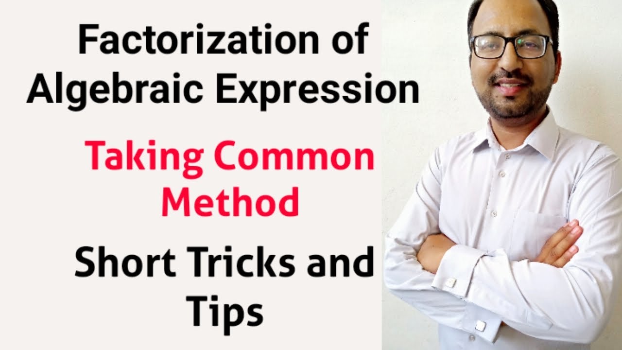 How we take common from algebraic expression I Factorization of algebraic expression I Learning Zone