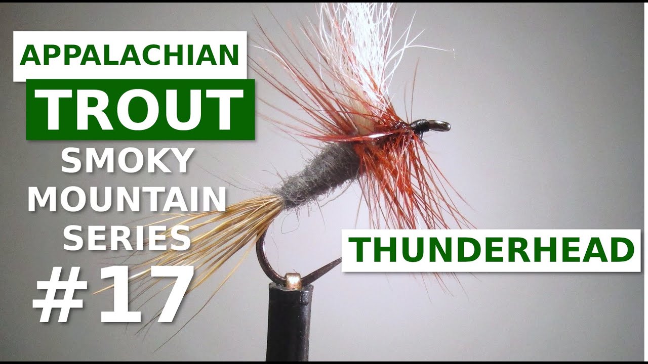 Thunderhead Dry Fly - Fly Tying Appalachian/Great Smoky Mountain Trout Patterns
