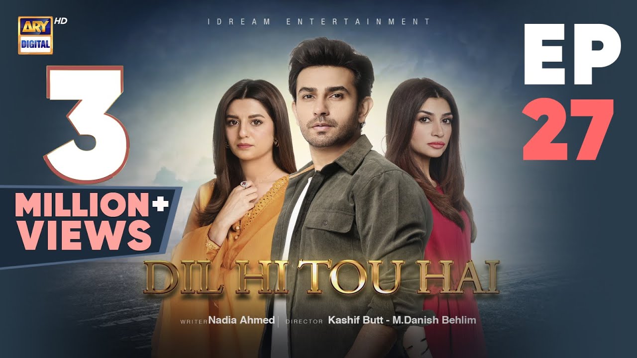 Dil Hi Tou Hai Episode 27 | Ali Ansari | Zoya Nasir | 3 Nov 2023 | ARY Digital