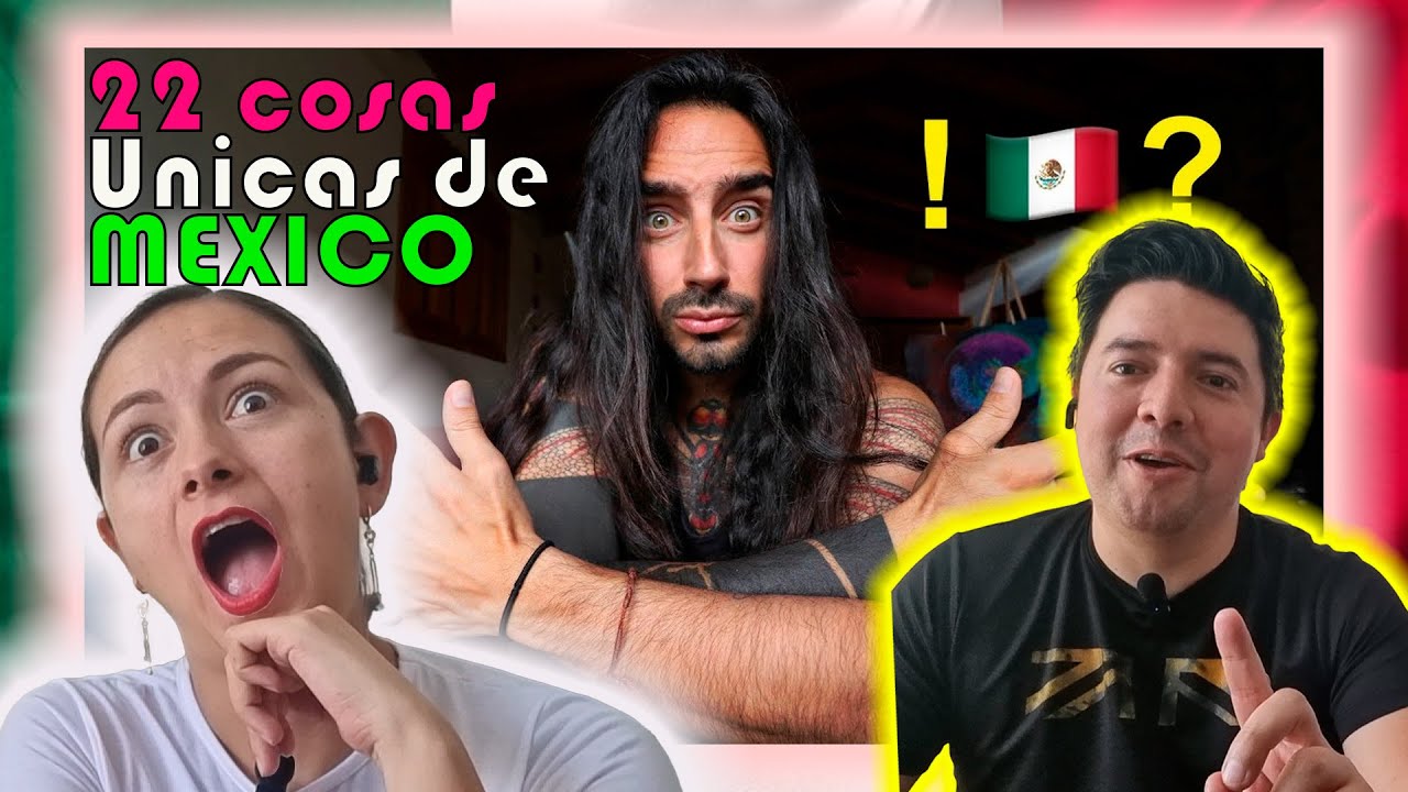 ¡¡Mexico es UNICO!! | Las 22 LOCURAS que solo pasan en México