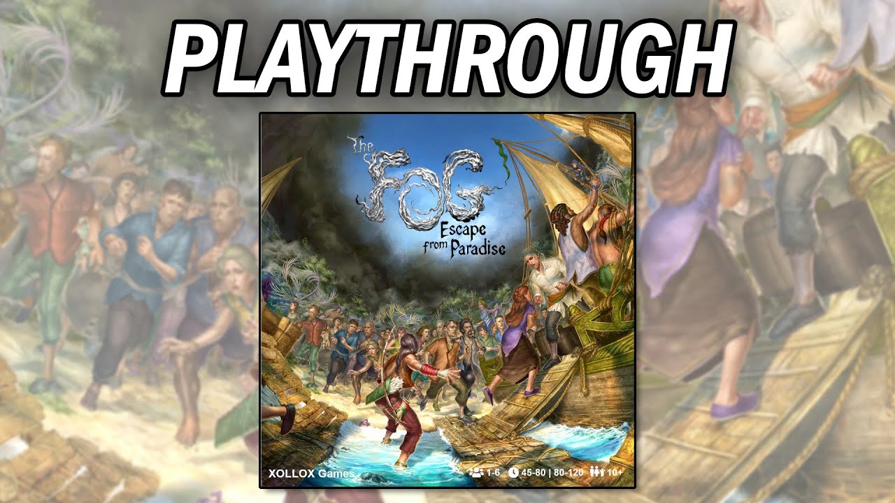 The Fog: Escape from Paradise - Solo Playthrough