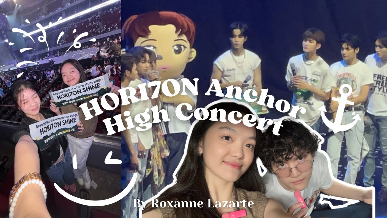 HORI7ON Anchor High Concert ⚓️ | Roxanne Lazarte