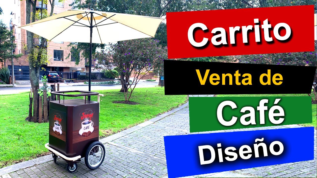 Carrito pra venta de café, Coffee Cart