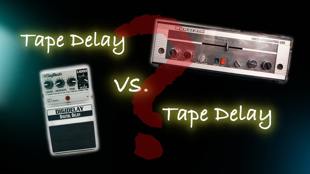 Comparison #18: Real Tape Delay vs. Tape Delay Modeler