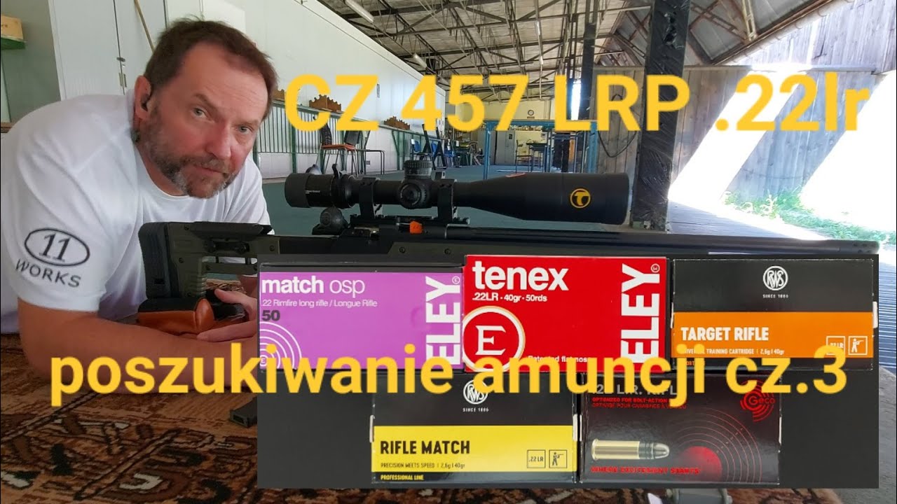 CZ 457 LRP  .22lr - test amunicji - cz.3 #ELEY #RWS #GECO