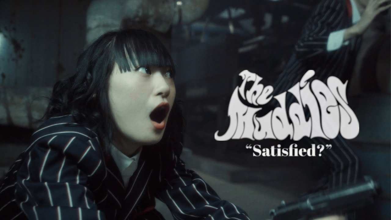 The Muddies - Satisfied? (Official MV)
