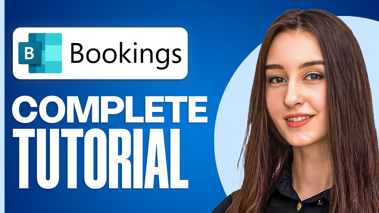 How to Use Microsoft Bookings | Step-by-Step Scheduling Guide