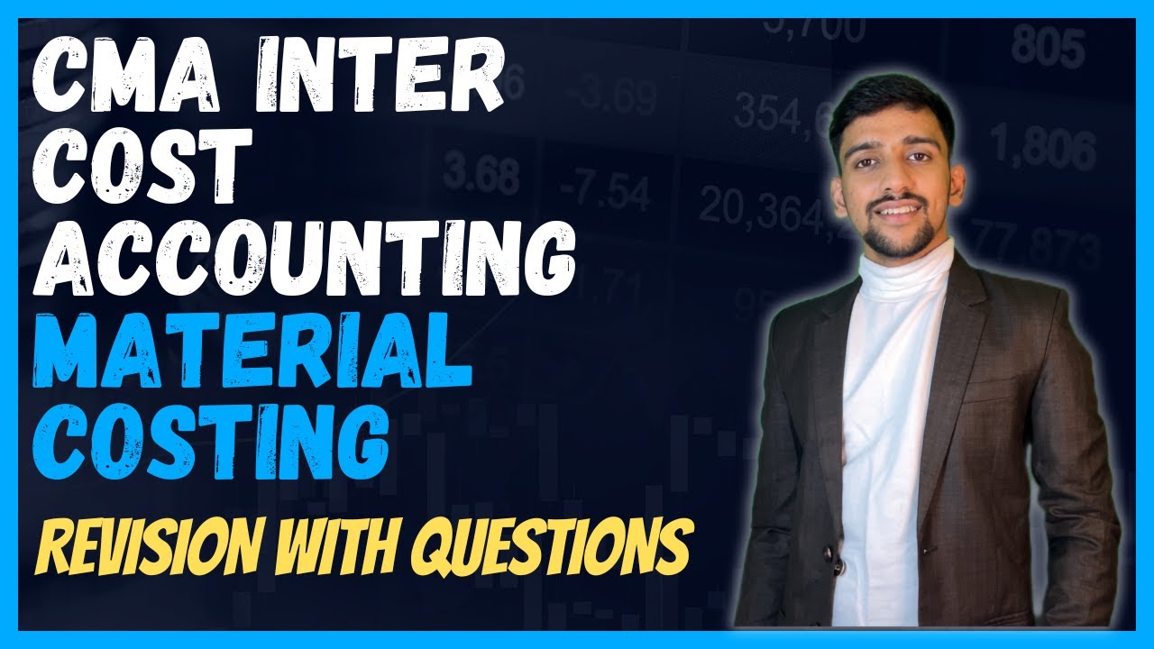 CMA Intermediate Material costing Revision with Questions