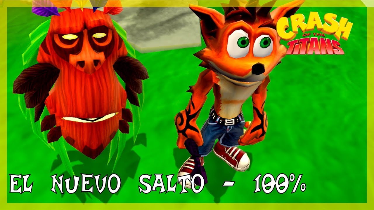 Crash Bandicoot - Of The Titans | Episodio 1 - El nuevo salto - 100% |