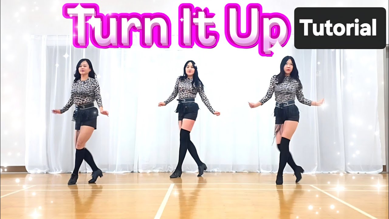 Turn It Up Line Dance/ 스텝설명/화요강사반/Improver/ 턴잇업 라인댄스/ Choreo:Sory Sung/ 최신라인댄스/ 대전라인댄스/Tutorial 